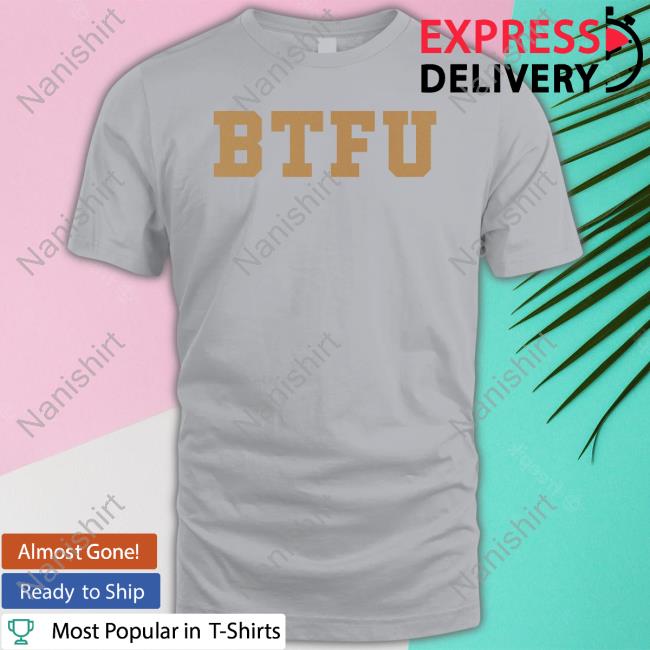 BTFU Shirt Purdue Women's Basketball BTFU Shirt Purdue Women's Basketball
