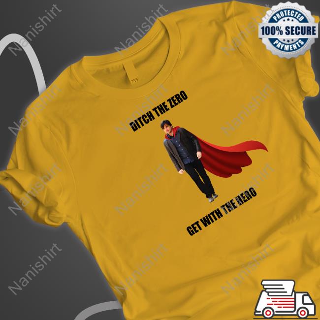 Boys Media Network Shop Ditch The Zero Get With The Hero Shirt Boys Media Network Shop Ditch The Zero Get With The Hero Shirt