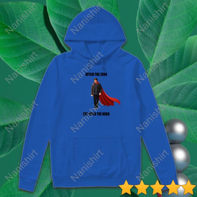 Boys Media Network Shop Ditch The Zero Get With The Hero Shirt Boys Media Network Shop Ditch The Zero Get With The Hero Shirt