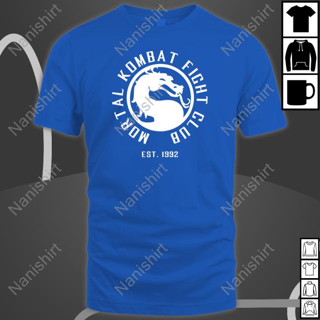 Mortal Kombat Fight Club Est 1992 Shirt Mortal Kombat Fight Club Est 1992 Shirt