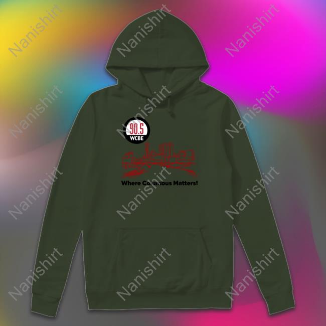 Where Columbus Matters Shirt Where Columbus Matters Shirt