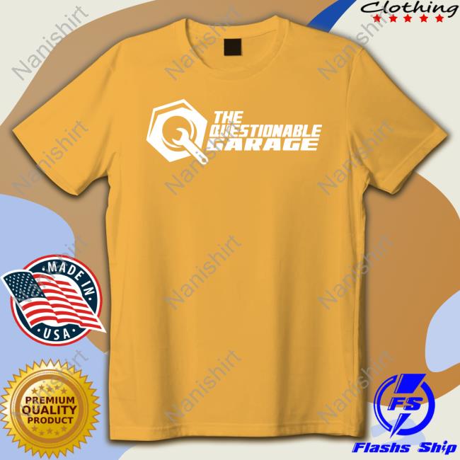 The Questionable Garage Logo Shirts The Questionable Garage Logo Shirts