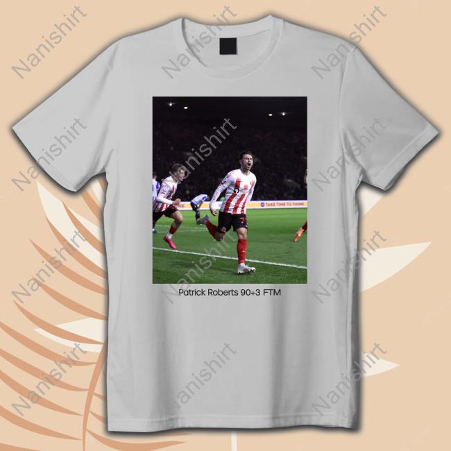 Patrick Roberts 90+3 Ftm Shirt Derby County FC Patrick Roberts 90+3 Ftm Shirt Derby County FC