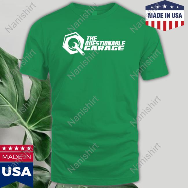 The Questionable Garage Logo Shirts The Questionable Garage Logo Shirts