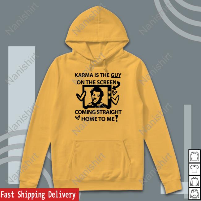 Harry Karma Is The Guy On The Screen Coming Straight Home To Me Tee Shirt Harry Karma Is The Guy On The Screen Coming Straight Home To Me Tee Shirt