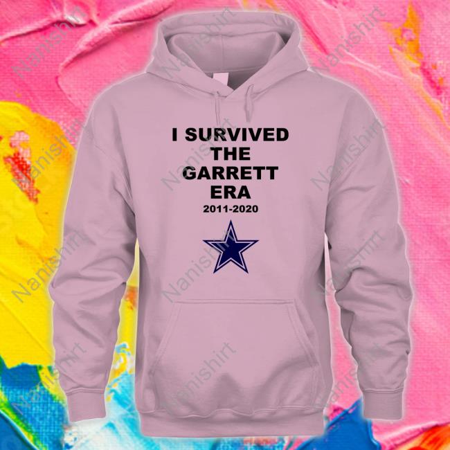 Official Dallas Cowboys I Survived The Garrett Era 2011 2020 T Shirts Official Dallas Cowboys I Survived The Garrett Era 2011 2020 T Shirts