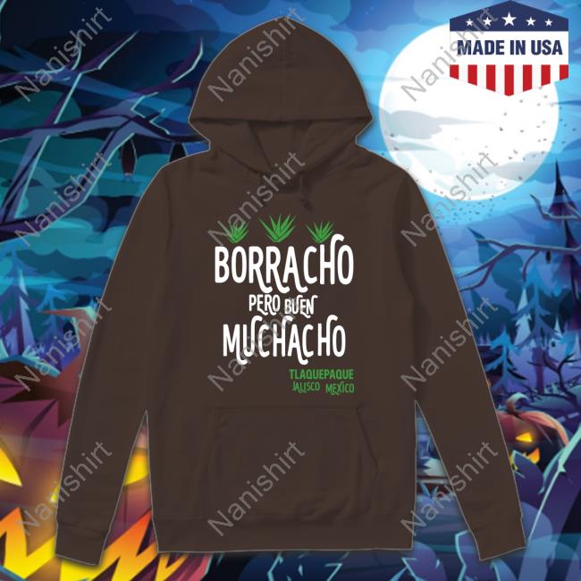 Dani Rojas Borracho Pero Buen Muchacho Shirt Shirts Dani Rojas Borracho Pero Buen Muchacho Shirt Shirts