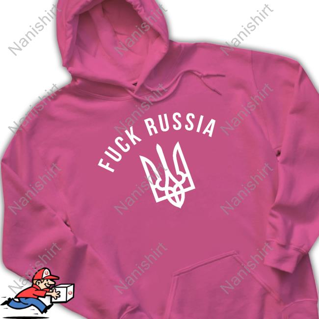 Official Fuck Russia T Shirt Official Fuck Russia T Shirt