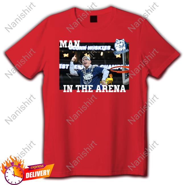 Official Dan Hurley Man In The Arena Tee Official Dan Hurley Man In The Arena Tee