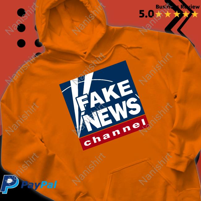 Fake News Channel Shirt Fake News Channel Shirt