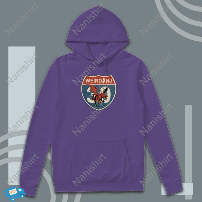 The New Weird Nj 30Th Anniversary T Shirts The New Weird Nj 30Th Anniversary T Shirts