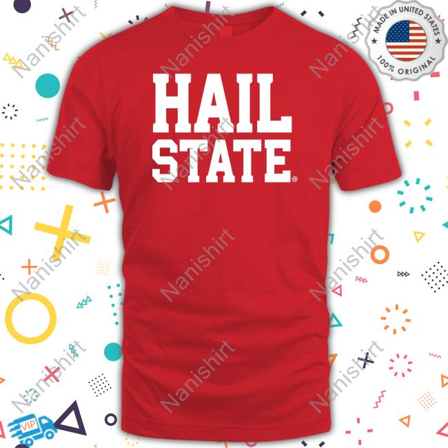 Official Hail State Shirt Official Hail State Shirt