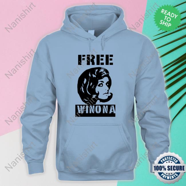 Winona Ryder Free Winona T Shirts Nostalgia Winona Ryder Free Winona T Shirts Nostalgia