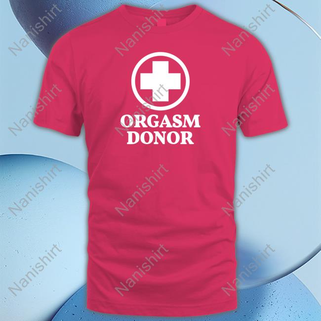 Danny Duncan Merch Orgasm Donor Red Shirt Dannyduncan69 Danny Duncan Merch Orgasm Donor Red Shirt Dannyduncan69