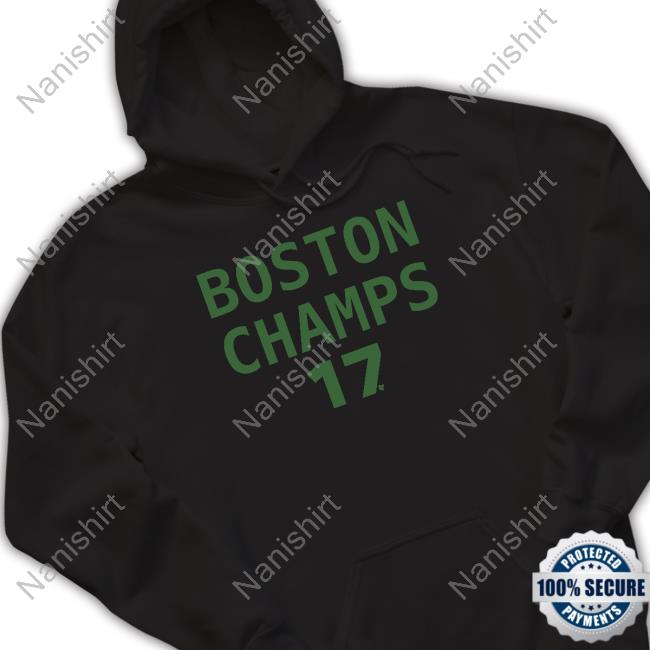 Breakingt Boston Champs 17 Shirt Breakingt Boston Champs 17 Shirt