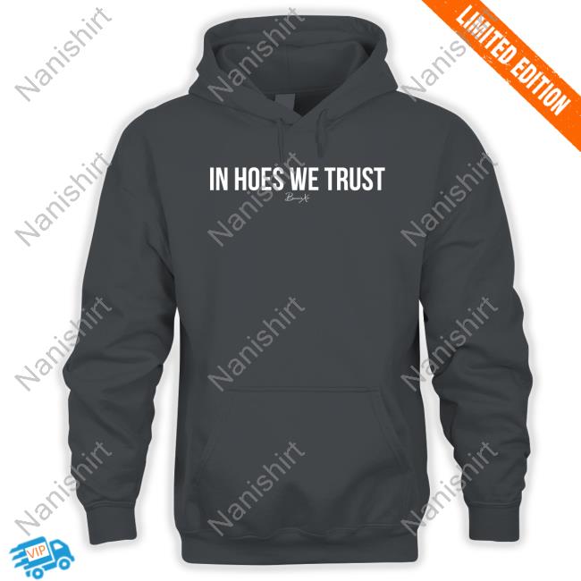 In Hoes We Trust Tee In Hoes We Trust Tee