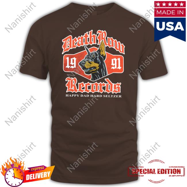 Happy Dad X Death Row Og Dogg Tee Shirt Happy Dad X Death Row Og Dogg Tee Shirt