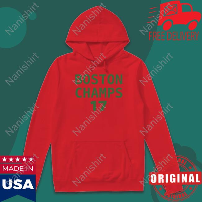 Breakingt Boston Champs 17 Shirt Breakingt Boston Champs 17 Shirt