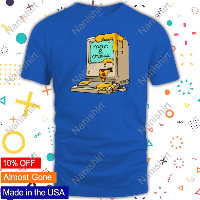 Mac And Cheese Computer T-Shirt Mac And Cheese Computer T-Shirt