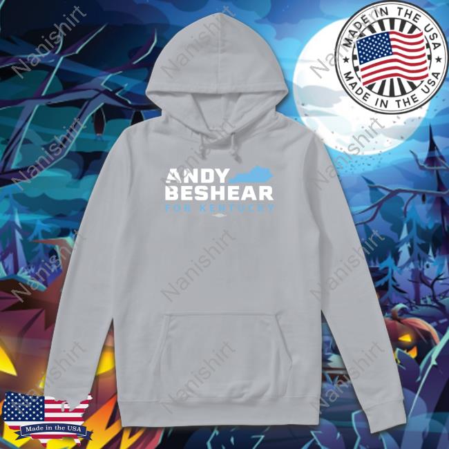 Official Andy Beshear For Kentucky Hoodie Official Andy Beshear For Kentucky Hoodie