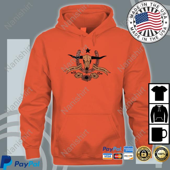 Flatland Cavalry Merch Longhorn Some Things Never Change Long Sleeve Shirt Flatland Cavalry Merch Longhorn Some Things Never Change Long Sleeve Shirt