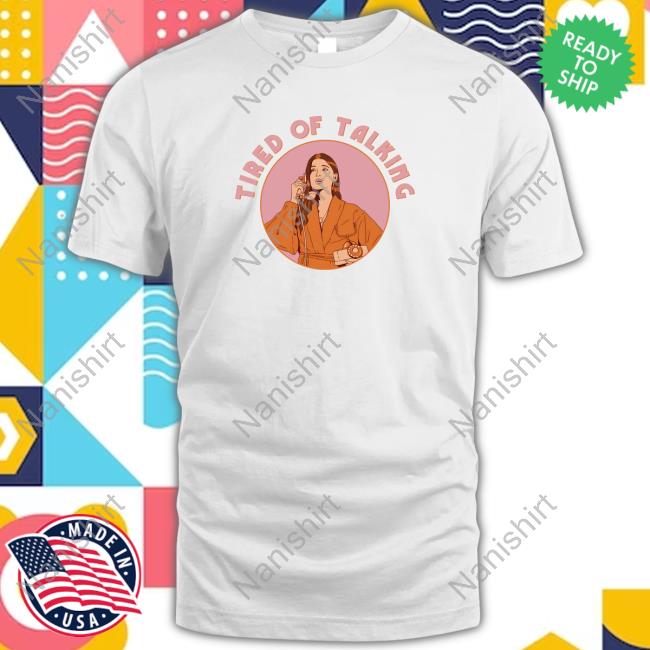 Léon Tired Of Talking Shirts Léon Tired Of Talking Shirts