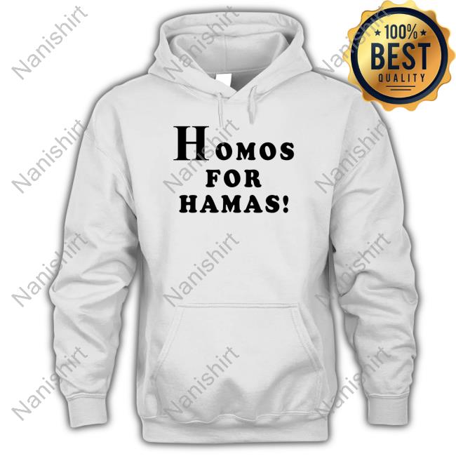 Official Homos For Hamas Shirt Official Homos For Hamas Shirt