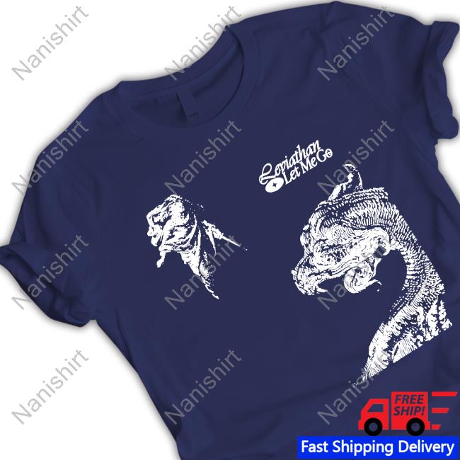 Official Elevation Worship Merch Leviathan Let Me Go T-Shirt Official Elevation Worship Merch Leviathan Let Me Go T-Shirt