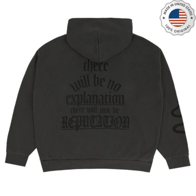 Official Taylor Swift Holiday Merch There Will Be No Explanation There Will Just Be Reputation Sweatshirt Official Taylor Swift Holiday Merch There Will Be No Explanation There Will Just Be Reputation Sweatshirt