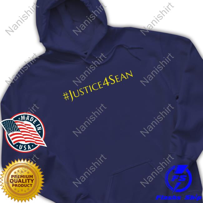 Justice4sean Sweatshirt Justice4sean Sweatshirt