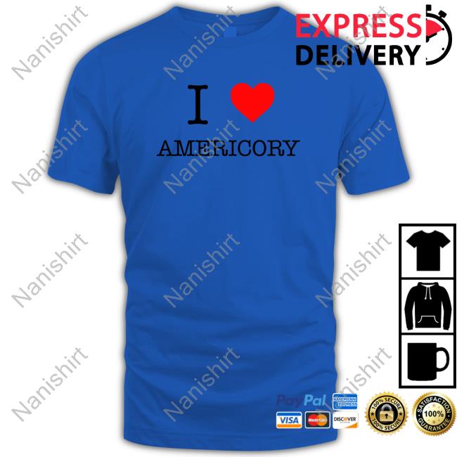 I Love Americory T Shirts I Love Americory T Shirts