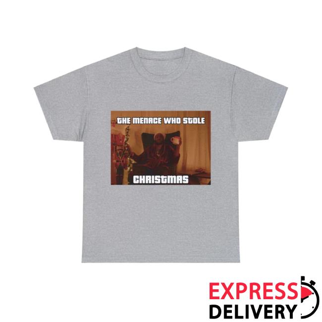 Official Jidion's The Menace Who Stole Christmas Shirt Official Jidion's The Menace Who Stole Christmas Shirt