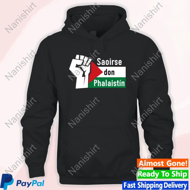Saoirse Don Phalaistín-Freedom For Palestine 2024 Shirt Saoirse Don Phalaistín-Freedom For Palestine 2024 Shirt