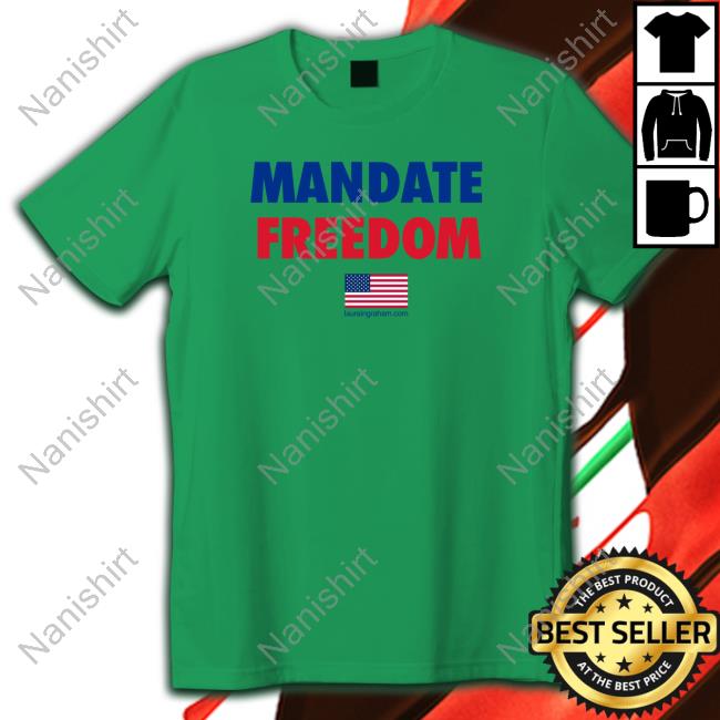 Enes Freedom Mandate Freedom T Shirts Freedom Matters Store Laura Ingraham Mandate Freedom T-Shirt