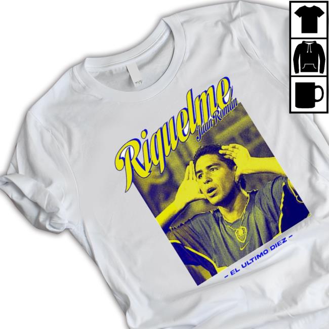 Riquelme Juan Roman El Ultimo Diez Classic Shirt
