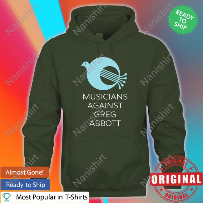 Musicians Against Greg Abbott TShirts