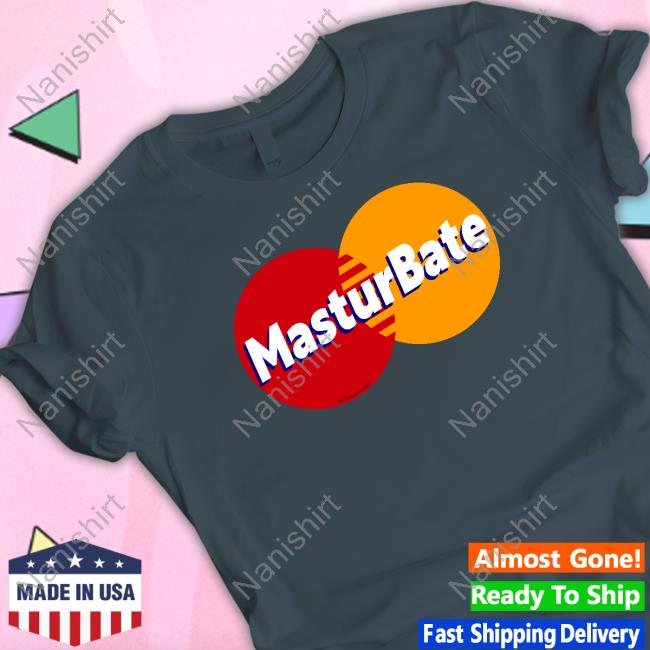 Official Masturbate Shirt