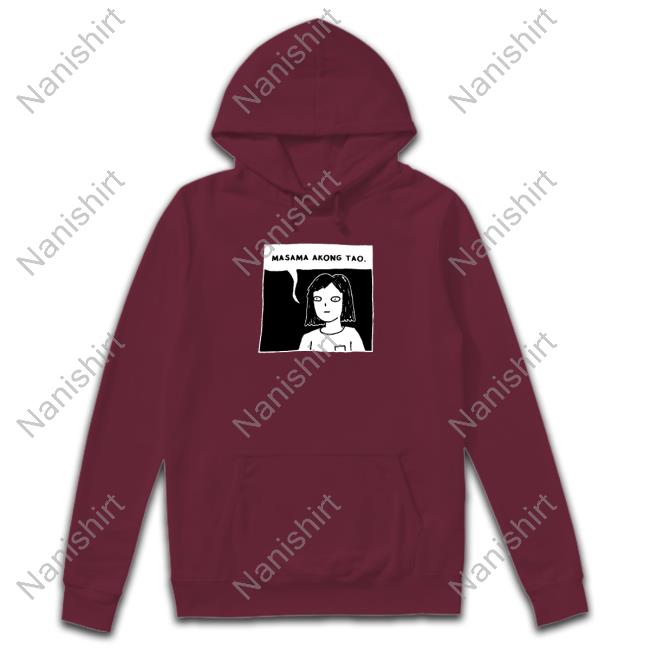 Official Masama Akong Tao Shirt Hulyen