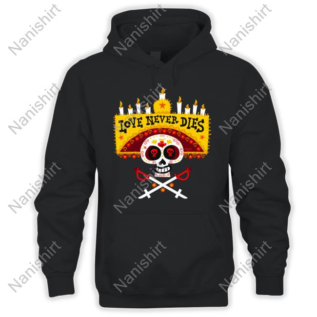 Official Love Never Dies Tee Shirts