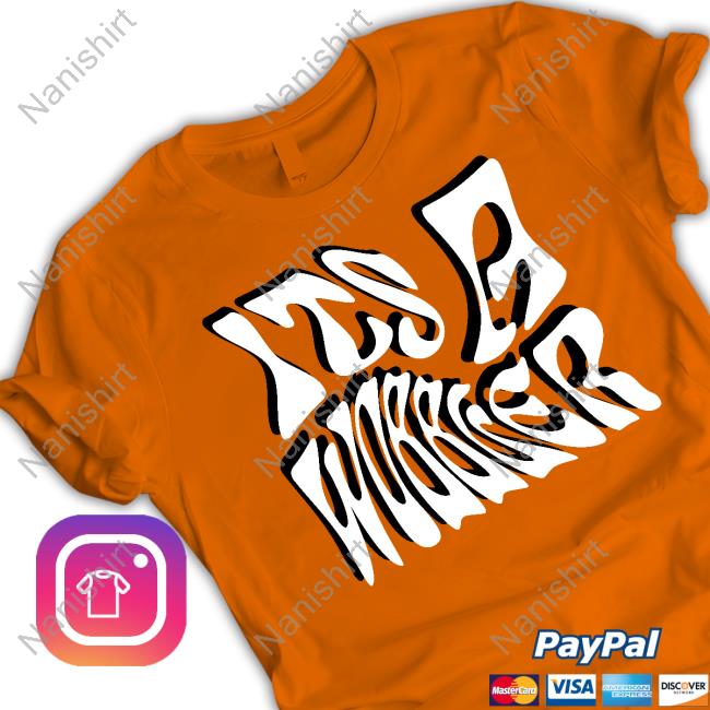Its A Wobbler T Shirt