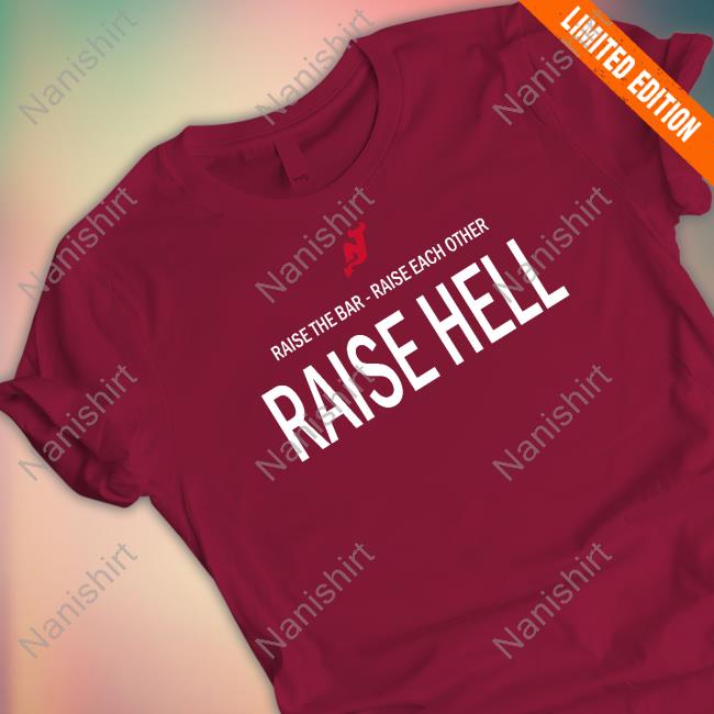 Devils Raise The Bar Raise Each Other Raise Hell Long Sleeve T Shirt