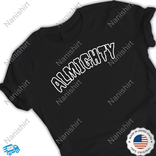 Almighty Merch Shop Almighty Sweatshirt Arnold Billy Allen Almighty Shirt