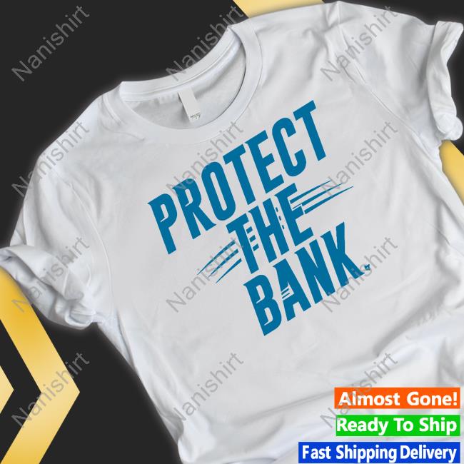 Breakingt Merch Protect The Bank T Shirt