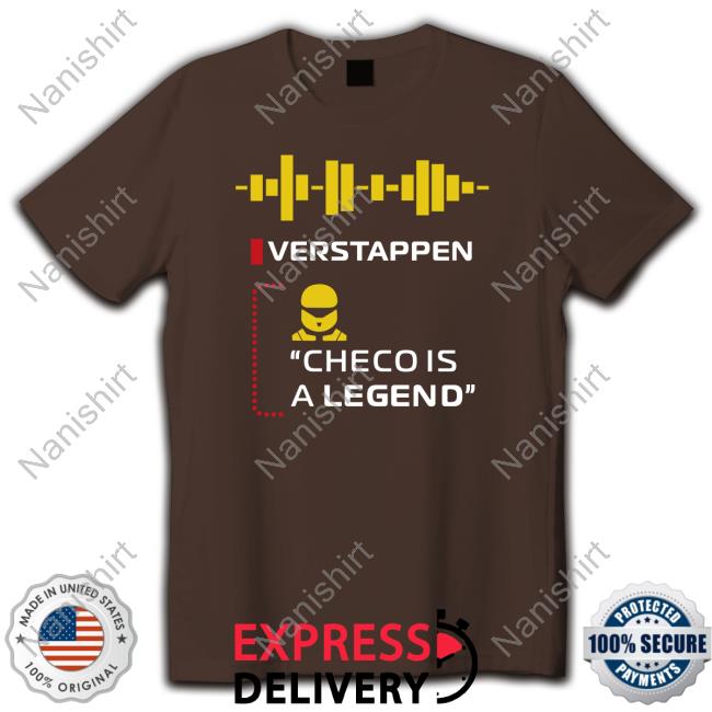 Official Verstappen Checo Is A Legend Shirts Verstappen Checo Is A Legend Long Sleeve T Shirt Sergio Perez El Papi Horner