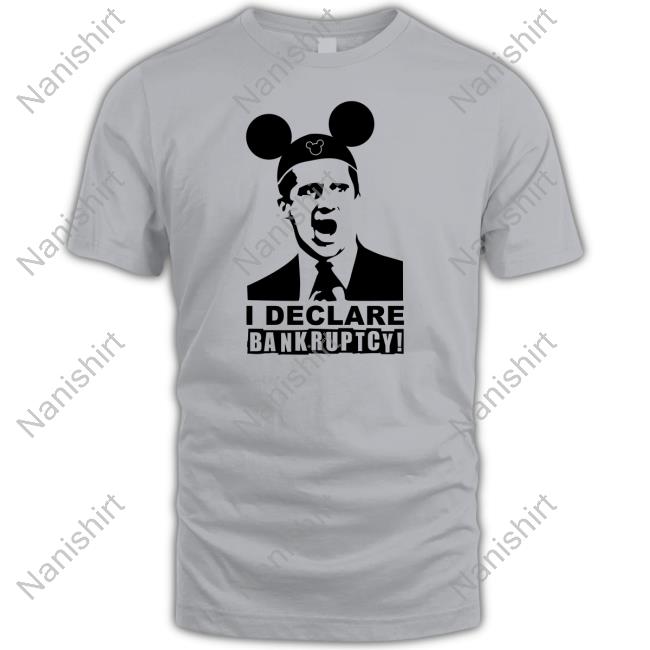 I Declare Bankruptcy Tee Shirt