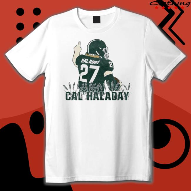 Cal Haladay 27 Classic shirt Cal Haladay 27 Shirts