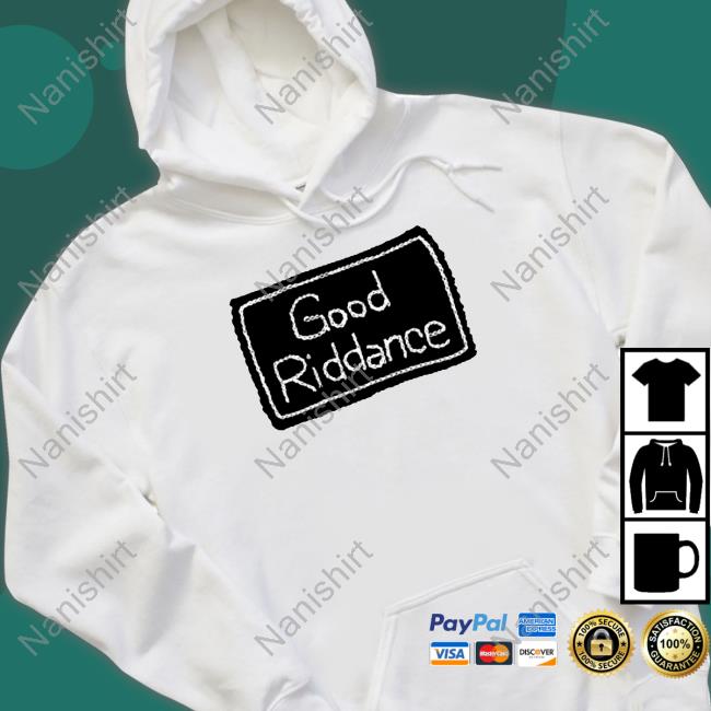 Good Riddance Crew Neck Sweatshirt