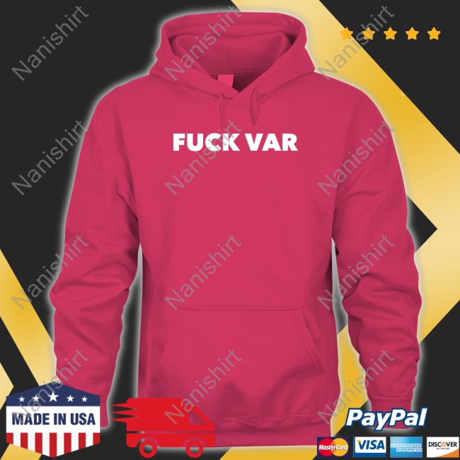 Official Fuck Var Shirt Fuck Var Tank Top
