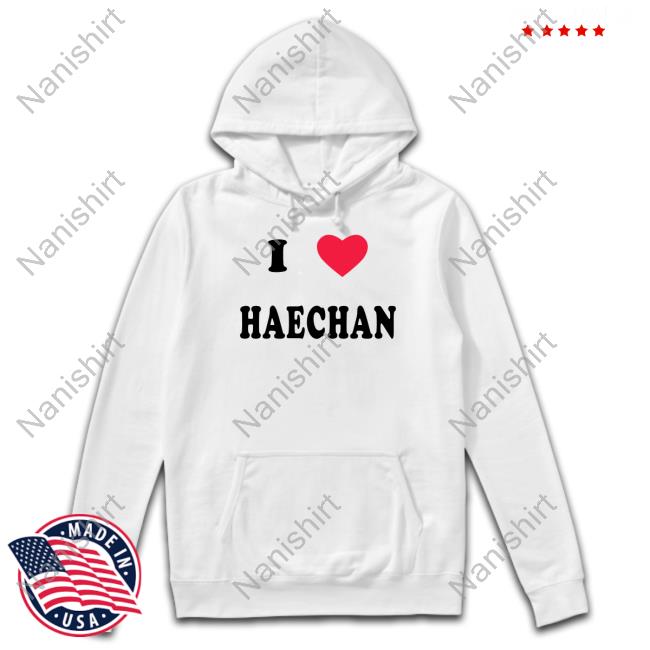 Official I Love Haechan Shirt Pizza4alice Tiktok