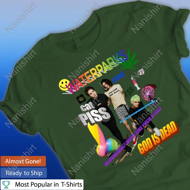 Spencers Merch Waterparks Cat Piss God Is Dead Shirt